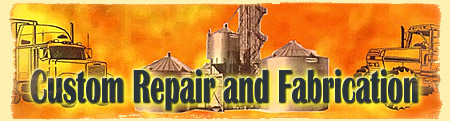 Custom Repair and Fabrication